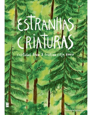 ESTRANHAS CRIATURAS