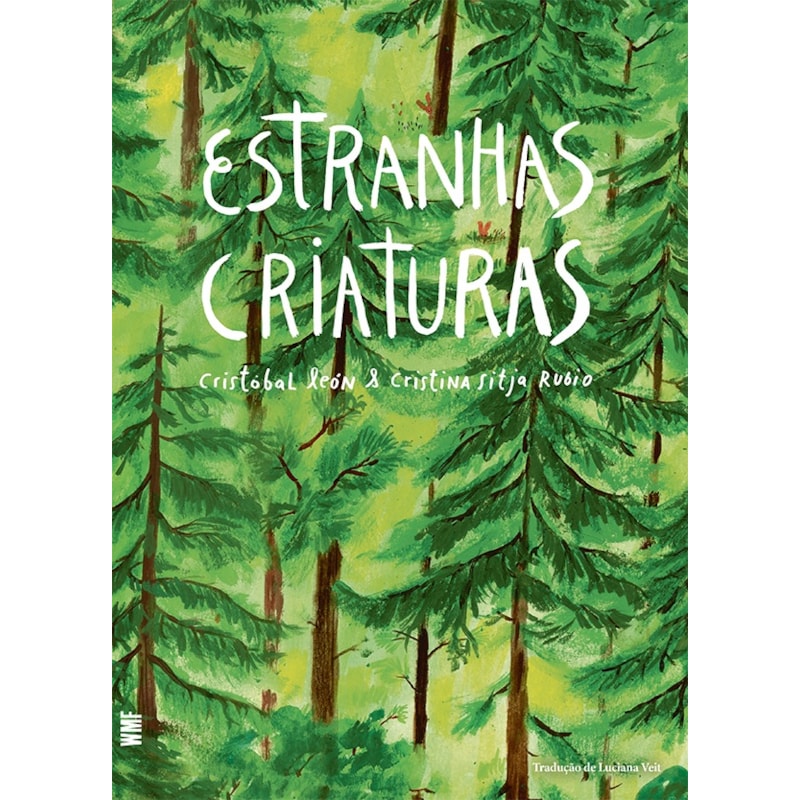 ESTRANHAS CRIATURAS