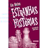 ESTRANHAS HISTÓRIAS