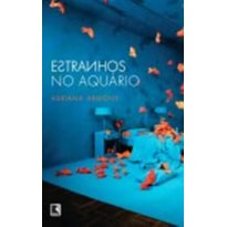 ESTRANHOS NO AQUÁRIO