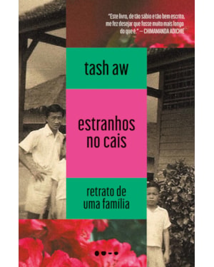 Estranhos no cais: Retrato de uma família