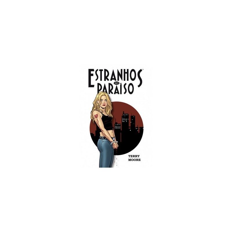 Estranhos no Paraíso volume 1: Um sonho de você