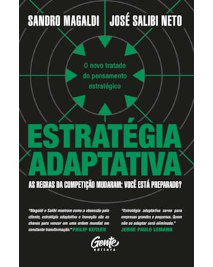 ESTRATÉGIA ADAPTATIVA: O NOVO TRATADO DO PENSAMENTO ESTRATÉGICO