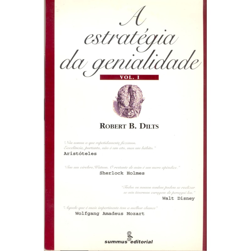 ESTRATEGIA DA GENIALIDADE: ARISTÓTELES, WOLFGANG AMADEUS MOZART, SHERLOCK HOLMES E WALT DISNEY
