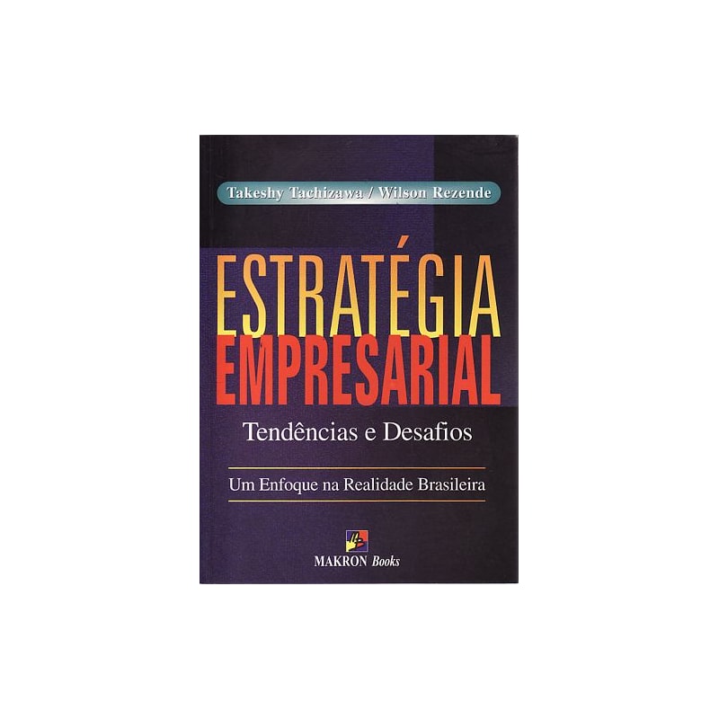 ESTRATEGIA EMPRESARIAL - TENDENCIAS E DESAFIOS - 1