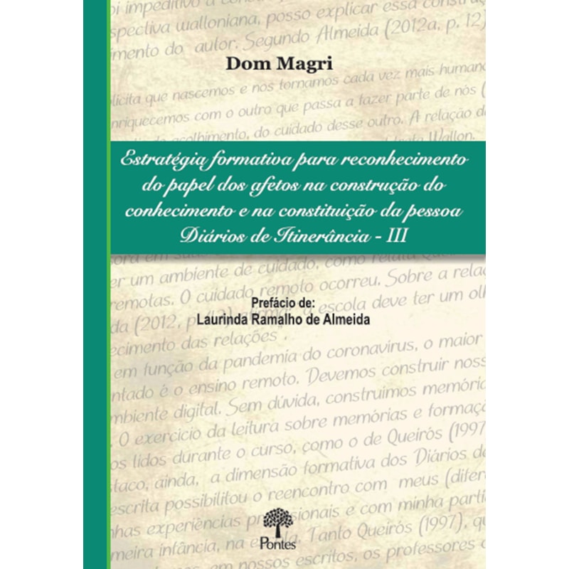ESTRATÉGIA FORMATIVA PARA RECONHECIMENTO DO PAPEL DOS AFETOS NA CONSTRUÇÃO DO CONHECIMENTO E NA CONSTITUIÇÃO DA PESSOA