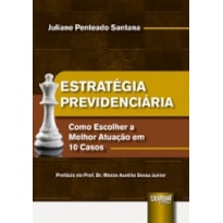 ESTRATÉGIA PREVIDENCIÁRIA