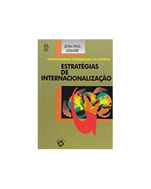ESTRATEGIAS DE INTERNACIONALIZACAO - DESENVOLVIMENTO... - 1ª