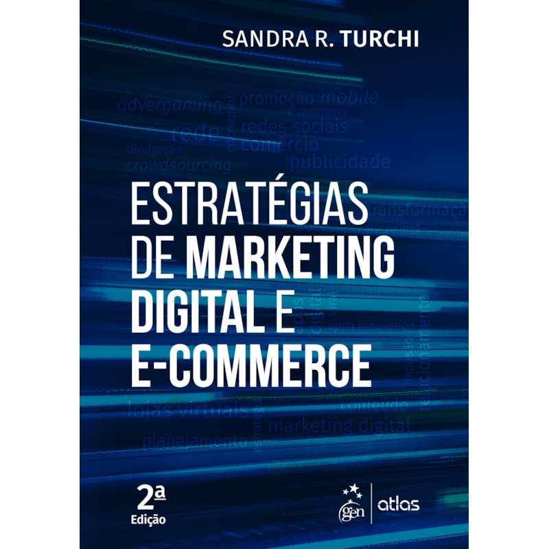 ESTRATÉGIAS DE MARKETING DIGITAL E E-COMMERCE