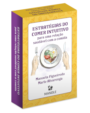 Estratégias do comer intuitivo para uma relação saudável com a comida: baralho