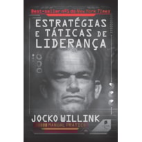 ESTRATÉGIAS E TÁTICAS DE LIDERANÇA ESTRATÉGIAS E TÁTICAS DE LIDERANÇA