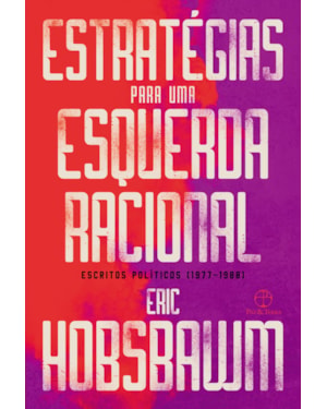 ESTRATÉGIAS PARA UMA ESQUERDA RACIONAL