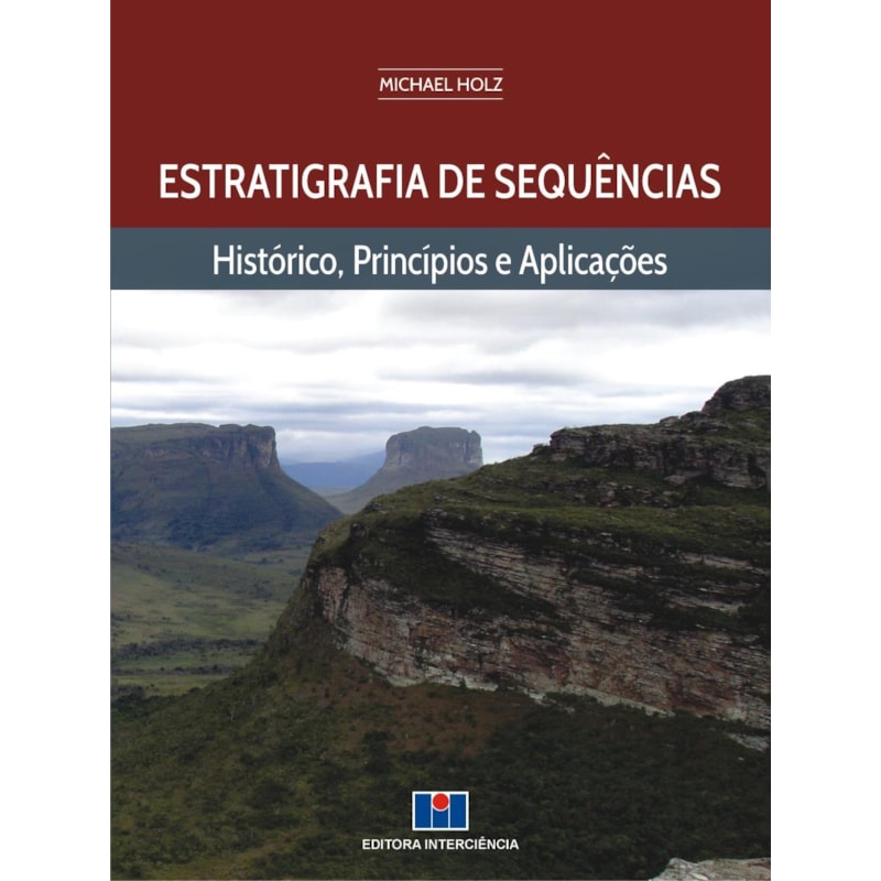 Estratigrafia de sequências: histórico, princípios e aplicações