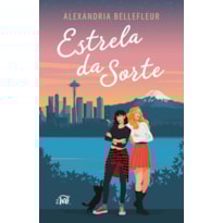 ESTRELA DA SORTE - UM ROMANCE PARA FÃS DE ASTROLOGIA, DA MESMA AUTORA DE "PRESSÁGIOS DO AMOR"