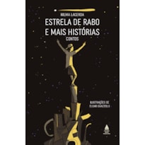 ESTRELA DE RABO E MAIS HISTÓRIAS