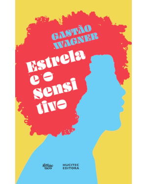 ESTRELA E O SENSITIVO