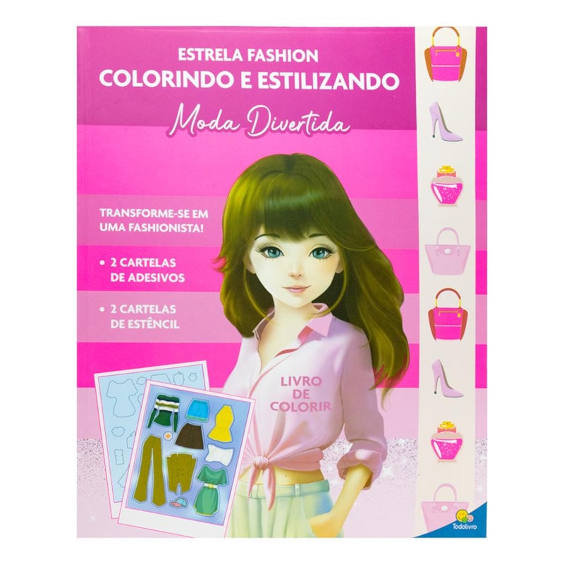 Estrela Fashion - Colorindo e Estilizando: Moda Divertida
