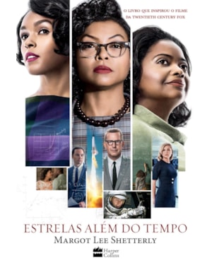 ESTRELAS ALÉM DO TEMPO: O LIVRO QUE INSPIROU O FILME