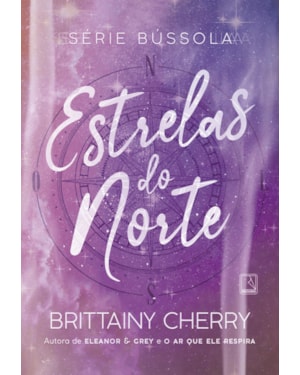 ESTRELAS DO NORTE (VOL. 4 SÉRIE BÚSSOLA)