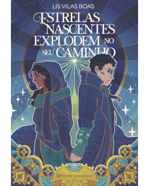 ESTRELAS NASCENTES EXPLODEM NO SEU CAMINHO