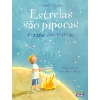 ESTRELAS SÃO PIPOCAS E OUTRAS DESCOBERTAS