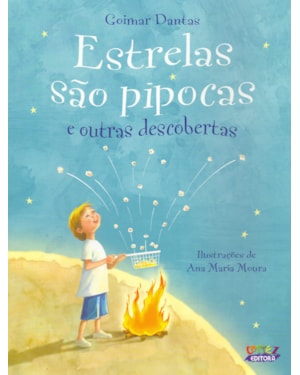 ESTRELAS SÃO PIPOCAS E OUTRAS DESCOBERTAS