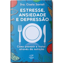 ESTRESSE ANSIEDADE E DEPRESSÃO