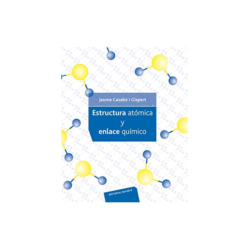 Estructura atómica y enlace químico