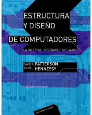 Estructuras y diseño de computadores-la interfaz hardware / software