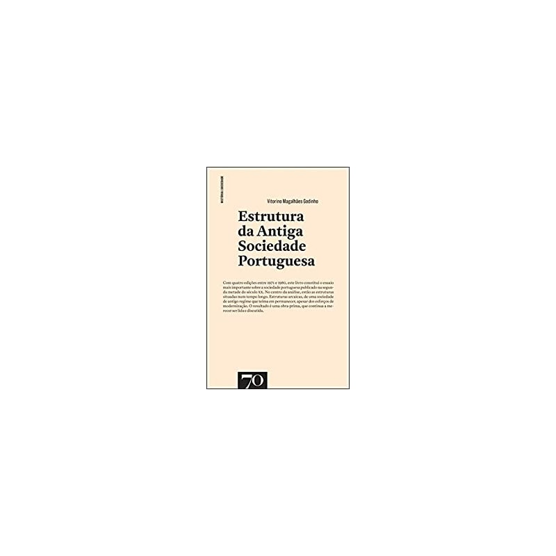 Estrutura da antiga sociedade portuguesa