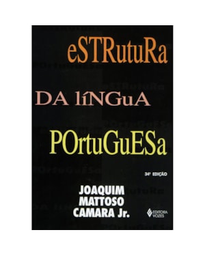 ESTRUTURA DA LÍNGUA PORTUGUESA