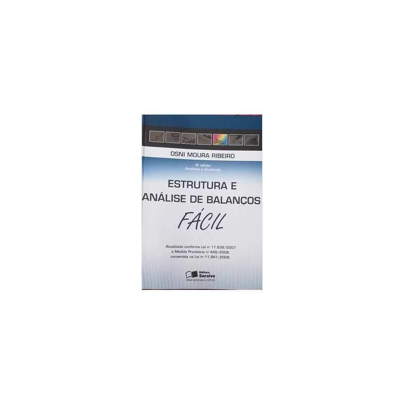 ESTRUTURA E ANALISE DE BALANCOS - COL. FACIL - 8