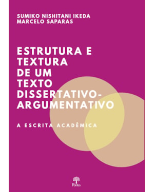 ESTRUTURA E TEXTURA DE UM TEXTO DISSERTATIVO-ARGUMENTATIVO
