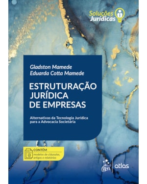 ESTRUTURAÇÃO JURÍDICA DE EMPRESAS - 1ª EDIÇÃO 2024