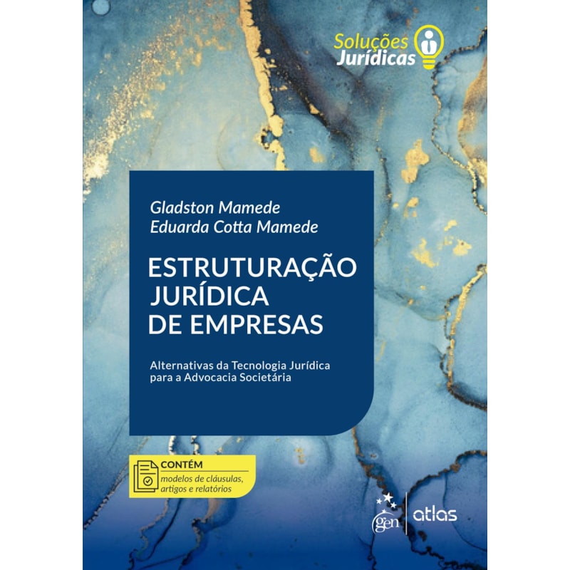ESTRUTURAÇÃO JURÍDICA DE EMPRESAS - 1ª EDIÇÃO 2024