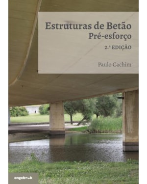 Estruturas de betão: pré-esforço - 2ª edição