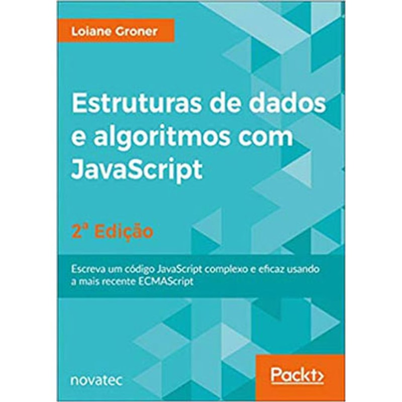 ESTRUTURAS DE DADOS E ALGORITMOS COM JAVASCRIPT