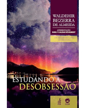 ESTUDANDO A DESOBSESSÃO