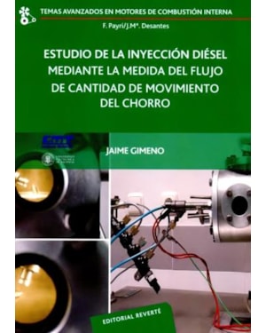 Estudio de la inyección diésel mediante la medida del flujo de cantidad de movimiento del chorro