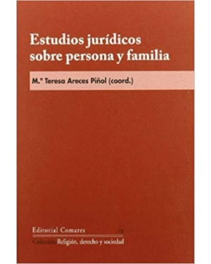 ESTUDIOS JURÍDICOS SOBRE PERSONA Y FAMILIA