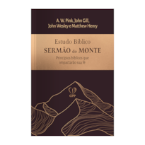ESTUDO BÍBLICO SERMÃO DO MONTE
