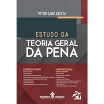 ESTUDO DA TEORIA GERAL DA PENA