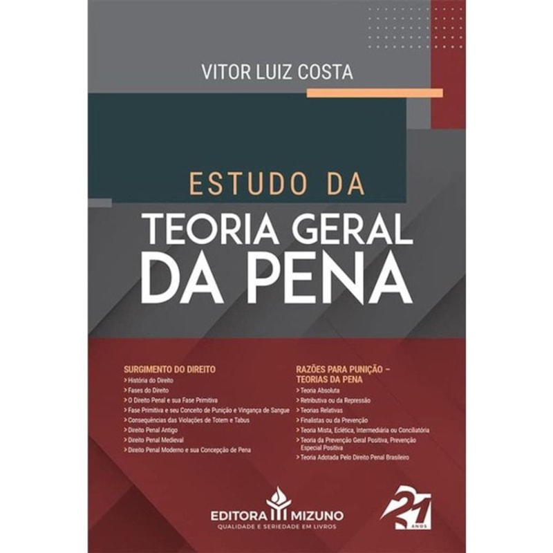 ESTUDO DA TEORIA GERAL DA PENA