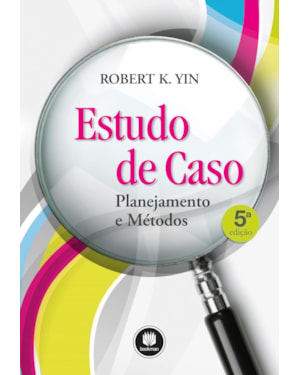 ESTUDO DE CASO: PLANEJAMENTO E MÉTODOS
