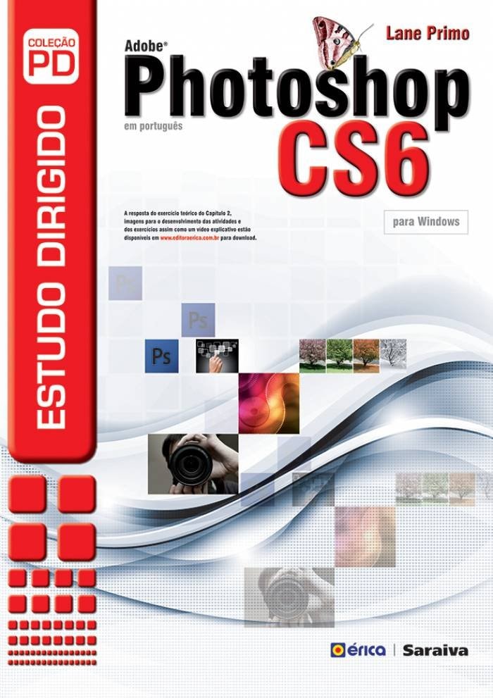 ESTUDO DIRIGIDO: ADOBE PHOTOSHOP CS6 EM PORTUGUÊS PARA WINDOWS