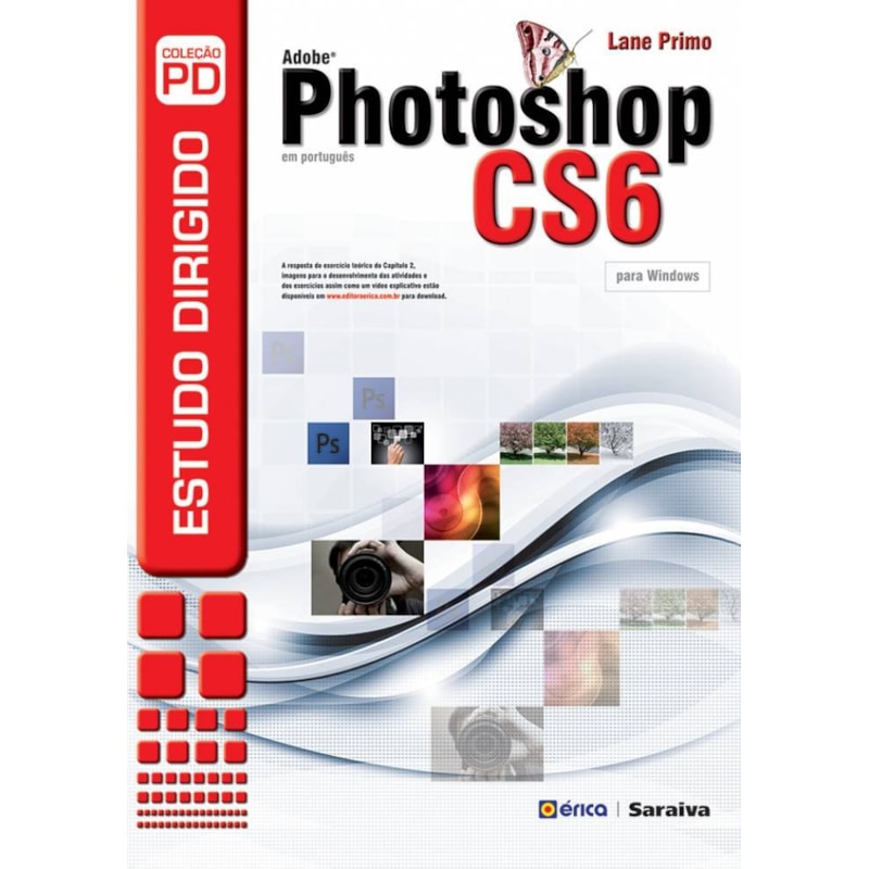 ESTUDO DIRIGIDO: ADOBE PHOTOSHOP CS6 EM PORTUGUÊS PARA WINDOWS