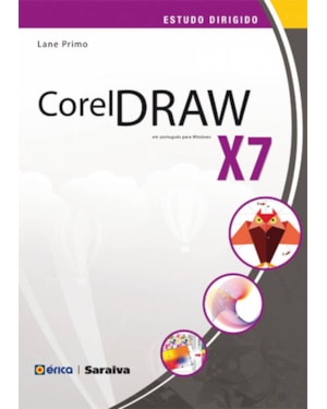 ESTUDO DIRIGIDO: CORELDRAW X7 EM PORTUGUÊS PARA WINDOWS