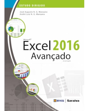 ESTUDO DIRIGIDO: MICROSOFT EXCEL 2016: AVANÇADO EM PORTUGUÊS