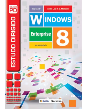 ESTUDO DIRIGIDO: MICROSOFT WINDOWS 8 ENTERPRISE EM PORTUGUÊS