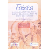 Estudos acerca da afetividade dos direitos de personalidades no direito das famílias